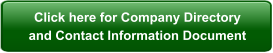 Click here for Company Directory and Contact Information Document