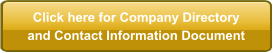 Click here for Company Directory and Contact Information Document