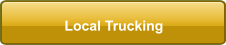 Local Trucking